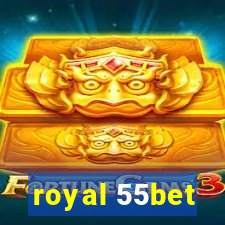 royal 55bet